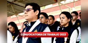 Ministerio Público ofrece más de 700 vacantes en todo el Perú: postula a empleos AQUÍ HOY