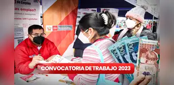 ¡Trabajo en el Estado peruano! Convocatorias del 17 al 23 de julio con SUELDOS de hasta S/14.000 ¡Trabajo en el Estado peruano! Convocatorias del 17 al 23 de julio con SUELDOS de hasta S/14.000