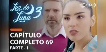 ¿Dónde ver el capítulo 69 de Luz de Luna 3 COMPLETO?