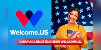 Welcome US Connect: aplica HOY al parole humanitario con esta guía completa para registrarse