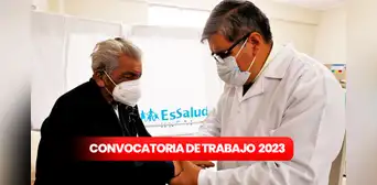 ¿Cuentas con título? EsSalud abre convocatoria con sueldos de hasta los S/7.572 ¿Cuentas con título? EsSalud abre convocatoria con sueldos de hasta los S/7.572