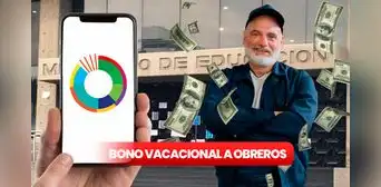 Bono Vacacional a obreros 2023: fecha de pago y monto, según tabla salarial del MPPE