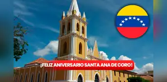 ¡Coro está de fiesta! Imágenes y frases para celebrar su 496 aniversario