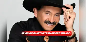 Armando Martínez: ¿qué le pasó y por qué está hospitalizado? Armando Martínez: ¿qué le pasó y por qué está hospitalizado?