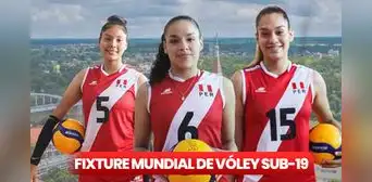 Selección peruana de vóley sub-19: fixture de las matadorcitas en el Mundial Hungría-Croacia