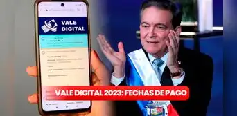 Vale Digital HOY, 1 de agosto: revisa AQUÍ cuándo pagan y todo sobre la nueva extensión