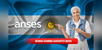 Bono Anses, agosto 2023: calendario de pagos del aumento para jubilados y pensionados Bono Anses, agosto 2023: calendario de pagos del aumento para jubilados y pensionados