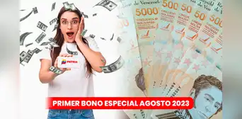 Primer Bono Especial agosto 2023: ¿cuándo llegaría el pago y cómo recibirlo por Patria? Primer Bono Especial agosto 2023: ¿cuándo llegaría el pago y cómo recibirlo por Patria?