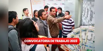 ¿Quieres trabajar en el Estado? Convocatorias vigentes del 7 al 13 de agosto con sueldos de hasta S/12.500 ¿Quieres trabajar en el Estado? Convocatorias vigentes del 7 al 13 de agosto con sueldos de hasta S/12.500