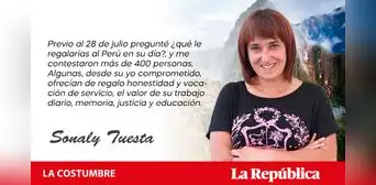 ¿Qué le regalarías  al Perú?, por Sonaly Tuesta