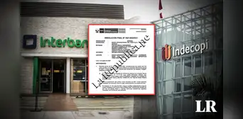 Indecopi multó a Interbank con más de S/57.000 por manipular cuenta sin notificar y cobrar comisión
