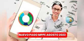 Pagos MPPE agosto 2023: ¿qué bono cobran HOY los docentes del Ministerio de Educación? Pagos MPPE agosto 2023: ¿qué bono cobran HOY los docentes del Ministerio de Educación?