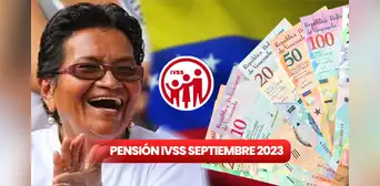 Pago pensión IVSS septiembre 2023: ¿cuándo llega y de cuánto es? Pago pensión IVSS septiembre 2023: ¿cuándo llega y de cuánto es?