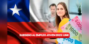 Subsidio Empleo Joven 2023: ¿cuándo se paga el beneficio en Chile? Consulta AQUÍ el monto