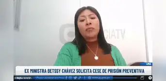 Betssy Chávez se quiebra durante audiencia de cese de prisión preventiva en su contra