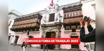 ¡Gana S/11.500 trabajando para el estado! Cancillería abre convocatoria de septiembre