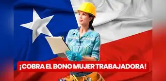 Pago anual Bono Mujer Trabajadora: cobra HOY el beneficio de ChileAtiende Pago anual Bono Mujer Trabajadora: cobra HOY el beneficio de ChileAtiende