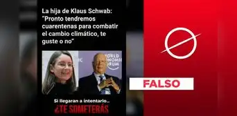 La hija de Klaus Schwab, Nicole, no dijo que habrá "cuarentenas para combatir el cambio climático"