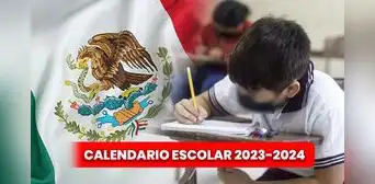 Calendario escolar en México: revisa aquí los feriados, puentes y vacaciones del ciclo 2023-2024 Calendario escolar en México: revisa aquí los feriados, puentes y vacaciones del ciclo 2023-2024