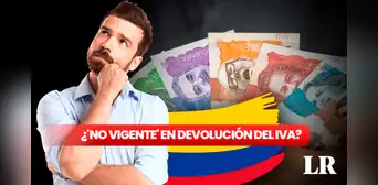 Devolución del IVA 2023: ¿qué significa estado 'no vigente'?