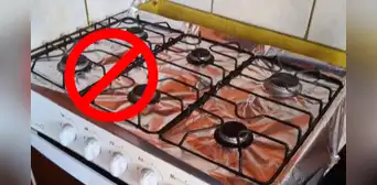 ¿Por qué NUNCA debes usar papel aluminio para cubrir la COCINA o estufa? Esta es la razón