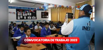 ¿Buscas TRABAJO? INEI abre convocatoria para más de 1.000 aplicadores: ¿cómo aplicar AHORA?