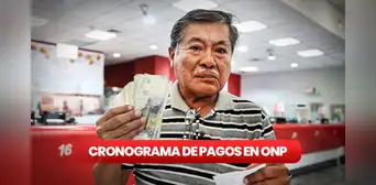 Cronograma ONP septiembre 2023: conoce las fechas de pago aquí