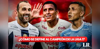 ¿Cómo se define al campeón de la Liga 1 y qué pasa si Alianza, Cristal o Universitario ganan el Clausura? ¿Cómo se define al campeón de la Liga 1 y qué pasa si Alianza, Cristal o Universitario ganan el Clausura?