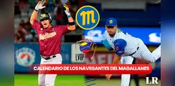 Calendario de Navegantes del Magallanes, LVBP 2023-24: fechas y horas de los juegos de la Nave Turca Calendario de Navegantes del Magallanes, LVBP 2023-24: fechas y horas de los juegos de la Nave Turca