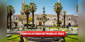 ¿Buscas trabajo en Arequipa? Estos son los empleos disponibles, con sueldos de hasta S/7.000 ¿Buscas trabajo en Arequipa? Estos son los empleos disponibles, con sueldos de hasta S/7.000