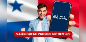 Vale Digital septiembre 2023: ¿cuándo inicia el ÚLTIMO PAGO y cómo registrarme en LISTO WALLET?