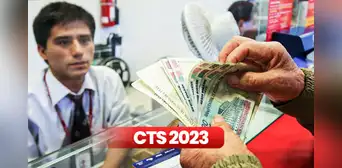 Calcula cuánto recibirás de CTS en 2023 y conoce los plazos