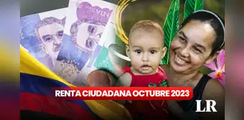 Renta Ciudadana 2023: ¿cuándo se paga y cómo saber si soy beneficiario? Renta Ciudadana 2023: ¿cuándo se paga y cómo saber si soy beneficiario?