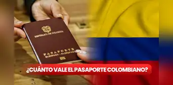Pasaporte en Colombia 2023: ¿cuánto vale y cómo pedir cita en Cancillería?
