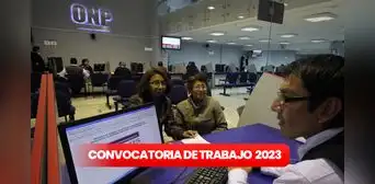 ONP abre convocatoria en Perú para estos profesionales: hay sueldos de hasta S/10.000