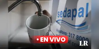 Últimas noticias del CORTE DE AGUA de Sedapal hoy: horarios, zonas afectadas, distritos y más