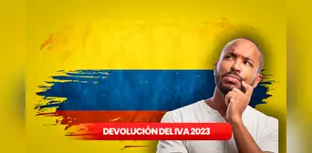 Devolución del IVA 2023: ¿cómo saber si soy beneficiario del pago por Sisbén? Devolución del IVA 2023: ¿cómo saber si soy beneficiario del pago por Sisbén?