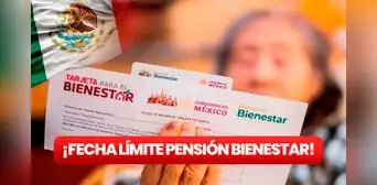 Pensión Bienestar, octubre 2023: cobra tu último pago antes de la FECHA LÍMITE Pensión Bienestar, octubre 2023: cobra tu último pago antes de la FECHA LÍMITE