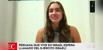 Peruana que vive en Israel decide quedarse en el país y esperar el llamado del ejército Peruana que vive en Israel decide quedarse en el país y esperar el llamado del ejército