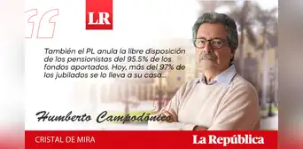 ¿Nuevo sistema de pensiones?, por Humberto Campodónico
