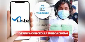 Pase-U verificar con cédula: revisa AQUÍ el pago de tu BECA DIGITAL en Listo Wallet