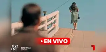 'Vuelve a mí', capítulo 6 [RESUMEN COMPLETO]: ¿qué pasó en el episodio del 16 de octubre?
