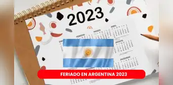 Feriado en Argentina: estos son los días libres o fines de semana largos que restan del 2023