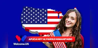 Welcome.US Connect: guía para aplicar HOY al parole humanitario en Estados Unidos Welcome.US Connect: guía para aplicar HOY al parole humanitario en Estados Unidos