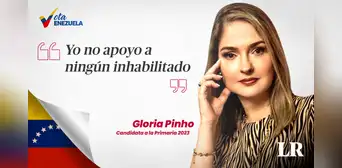 ENTREVISTA | Gloria Pinho por la Primaria 2023: "No apoyo a ningún inhabilitado"