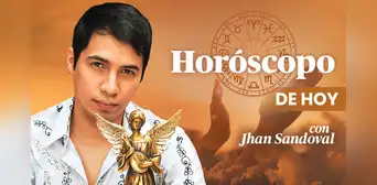 Horóscopo de HOY, 21 de octure: predicciones por cada signo zodiacal, según Jhan Sandoval Horóscopo de HOY, 21 de octure: predicciones por cada signo zodiacal, según Jhan Sandoval