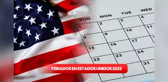 Feriados en Estados Unidos 2023: ¿cuándo es el próximo y qué se celebra?