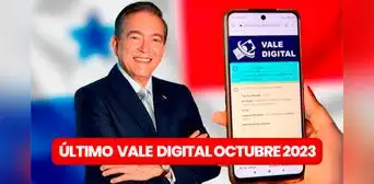 Vale Digital HOY, 30 de octubre: mira AQUÍ la FECHA de PAGO y todo sobre la extensión del bono Vale Digital HOY, 30 de octubre: mira AQUÍ la FECHA de PAGO y todo sobre la extensión del bono