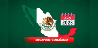 Megapuente de noviembre 2023: ¿cuándo será y para quiénes aplica en México? Megapuente de noviembre 2023: ¿cuándo será y para quiénes aplica en México?