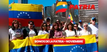 Bonos de la Patria: revisa los subsidios que llegan del 1 al 7 de noviembre